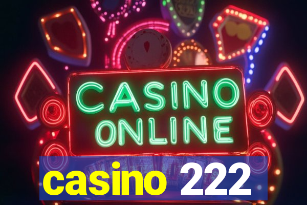 casino 222